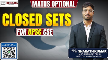 Closed Sets | Sharath Kumar Sir | Plutus IAS | Mathematics Optional for #upsc