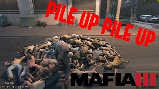 MAFIA 3 - 100  DEAD BODY PILE UP