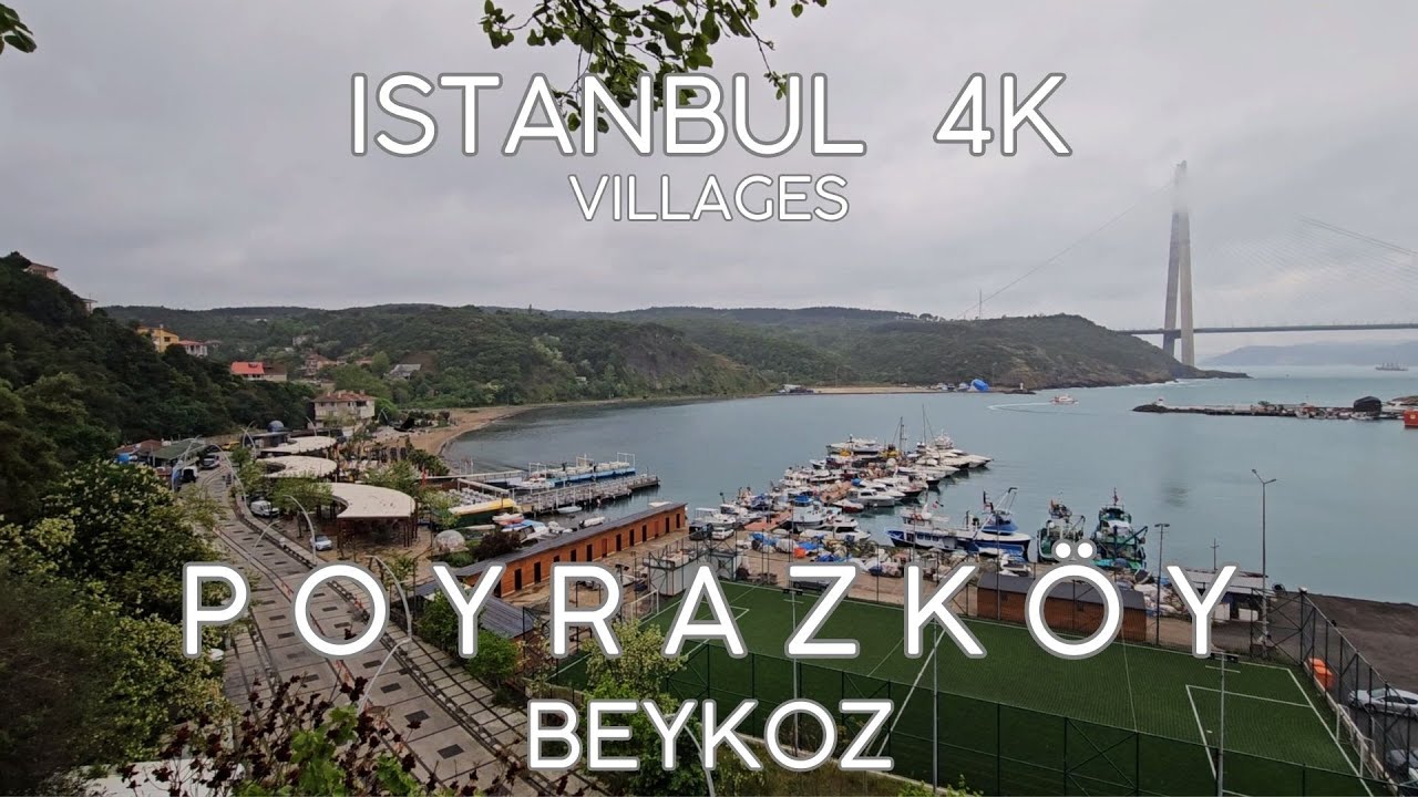 Istanbul 4K Drive & Walk in Poyrazköy Village in Beykoz Driving & Walking Tour Sightseeing Video