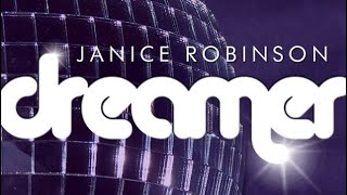 Janice Robinson  Livin' Joy  "Dreamer"   (Remix)