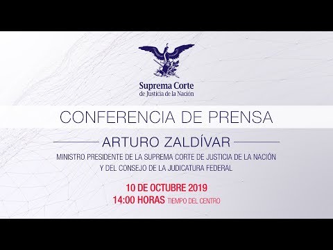 Conferencia de prensa | Ministro Arturo Zaldívar, Presidente de la SCJN y del CJF.