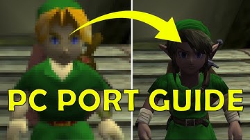 Legend of Zelda Ocarina of Time PC Port Full Guide & Tutorial