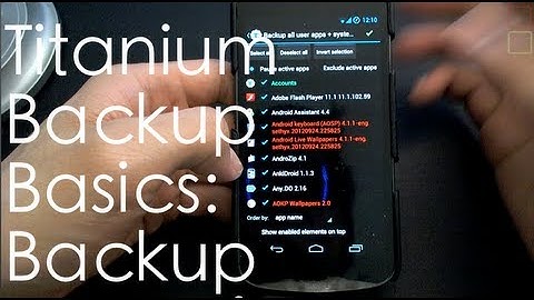 Titanium Backup Basics #1: Backup