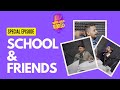 School and friends  special episode  saade aala radio 2022