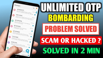 Receiving too many otps from the app problem solved || Otp Bombarding getting simultaneously otp