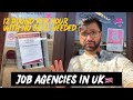How to find job agencies in the uk  12 pounds per hour job without any skill  uk employment agency