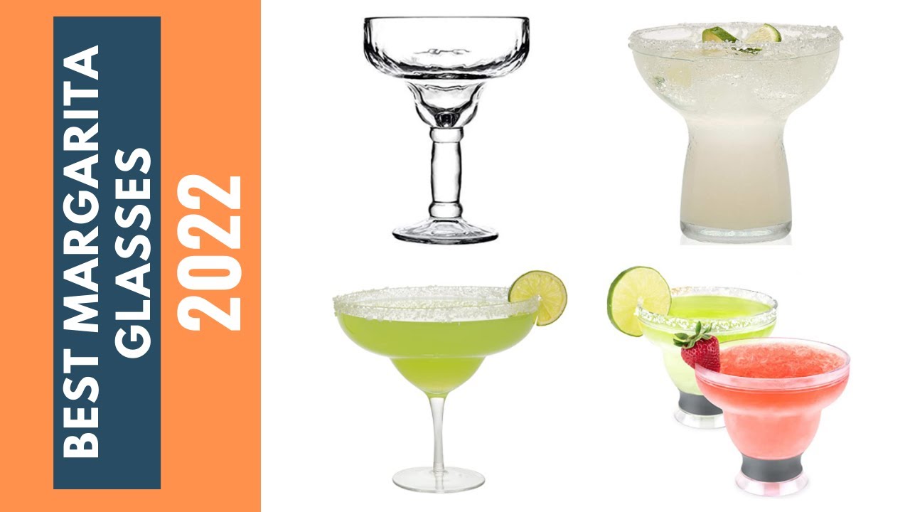 The Best Margarita Glasses Reviews 2022