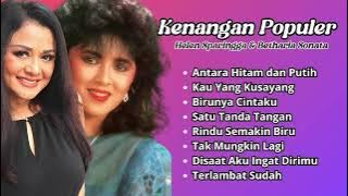 Helen Sparingga & Betharia Sonata Kenangan Populer | Kumpulan Lagu Lawas Terbaik