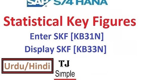 SAP-CO-SKF-06 - Enter Statistical Key Figure in SAP S/4HANA [KB31N] [KB33N] - Hindi/Urdu