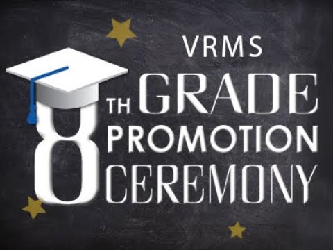 Valley Rivers Middle School Virtual Graduation - June 5 2020