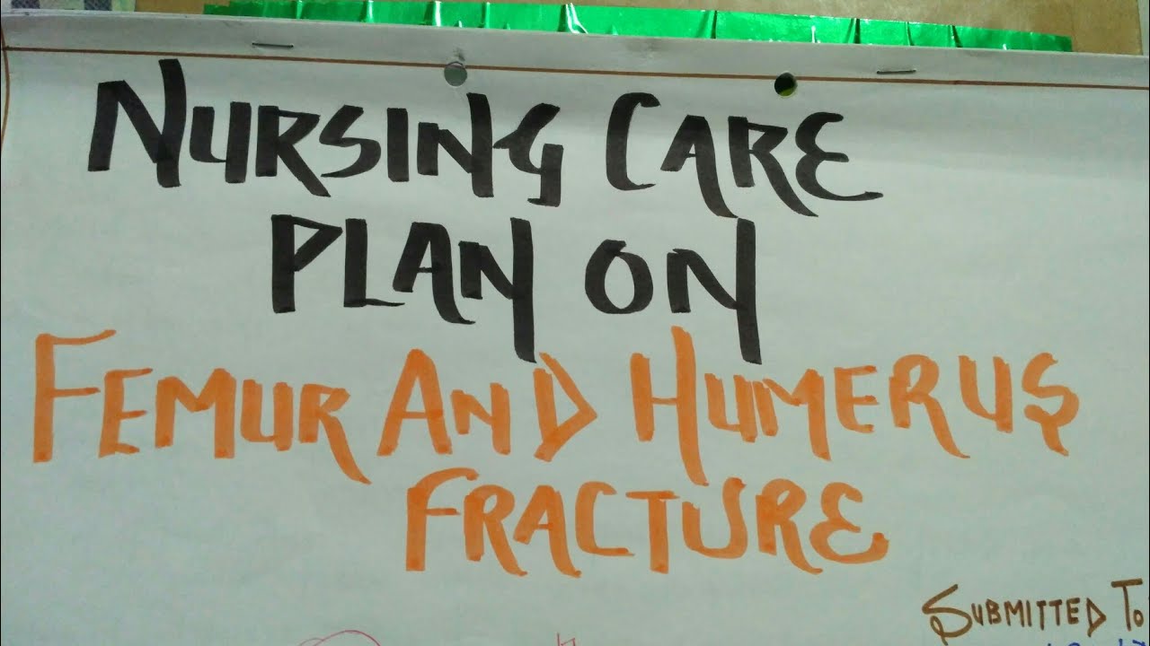 nursing-care-plan-on-fracture-nursing-process-youtube