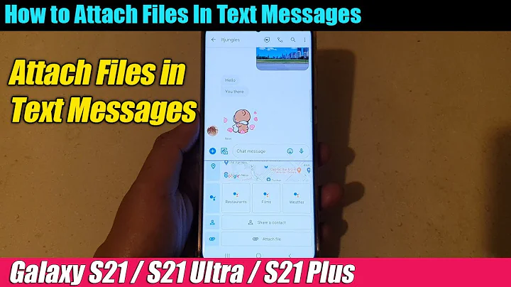 Galaxy S21/S21 Plus/Ultra: How to Attach Files In Text Messages
