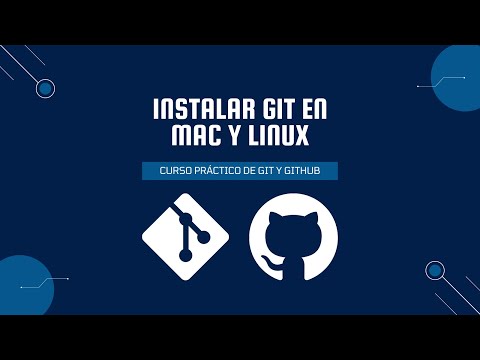 Cómo instalar Git en Mac y Linux Cómo instalar Git en Mac y Linux