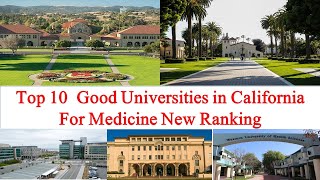 Entire education explores the top 10 good universities in california
for medical students. there are various students searching best
schools ...