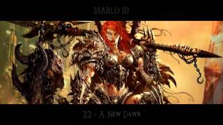 DIABLO 3 OST: 22 - A New Dawn