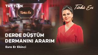 Derde Düştüm Dermanını Ararım - Esra Er Ekinci Türkü Evi