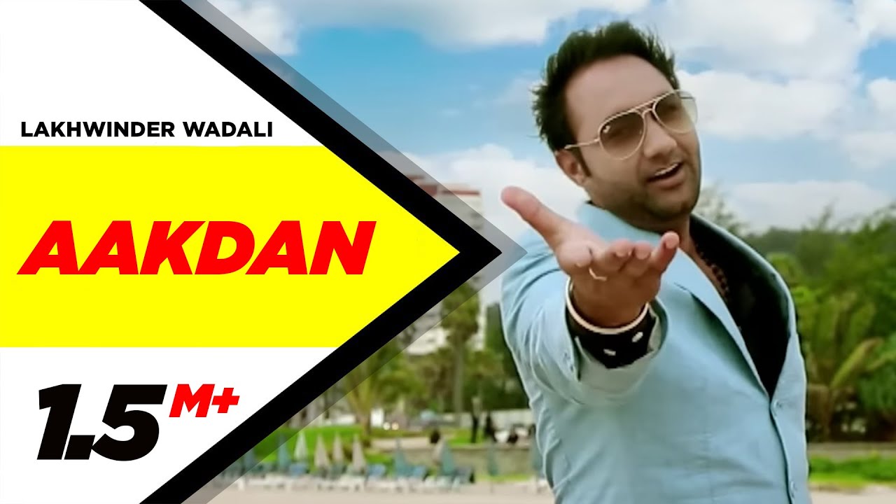 Aakdan Full Song