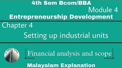 |4th Sem Bcom/BBA|Module 4| Entrepreneurship Development |Chapter 4 | Financial analysis and scope|