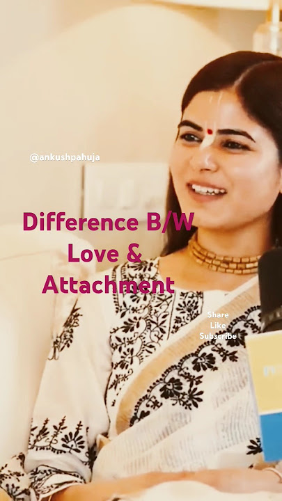 Love & Attachment | Devi Chitralekhaji | Daily Motivation | Life Lessons |