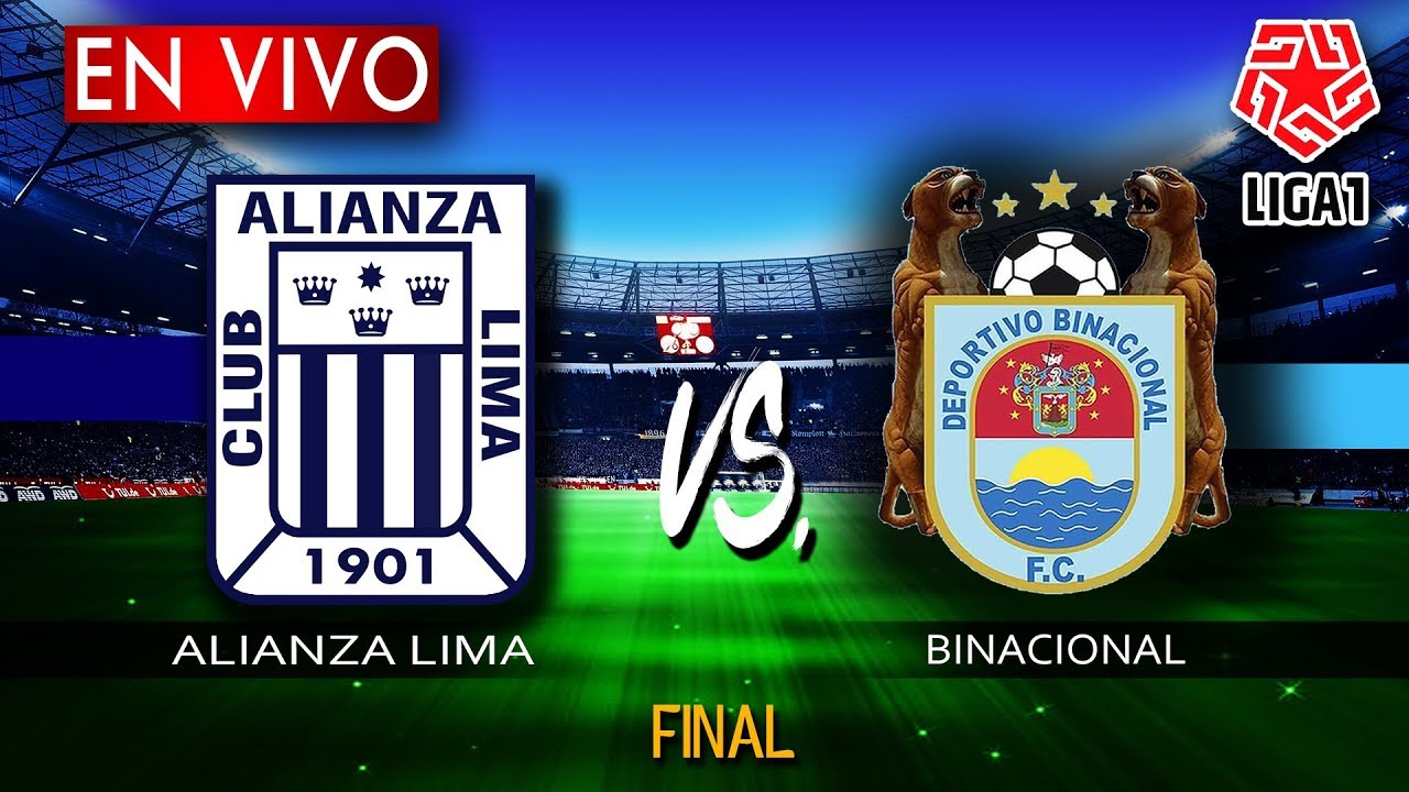 Alianza Lima vs. Binacional en vivo Final Liga 1 - YouTube