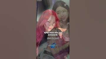 Kpop idols who are introverts!! ||#kpop #shorts
