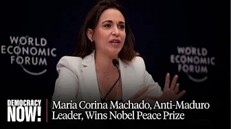 2025 Nobel Peace Prize for Anti-Maduro Leader María Corina Machado "Opposite of Peace": Greg Grandin