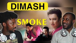 His First Time Hearing Dimash - SMOKE
