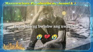 Download Lagu New bodo sad romantic status|| nwngkwo ang baounw haya😭💔😭. MP3 Download Lagu New bodo sad romantic status|| nwngkwo ang baounw haya😭💔😭. MP3