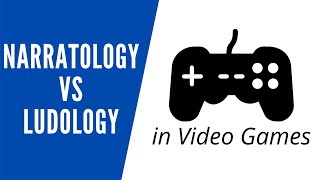 Narratology vs Ludology in Video Games