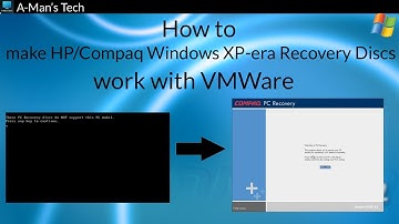 How to make HP/Compaq Windows XP-era Recovery Discs work with VMWare