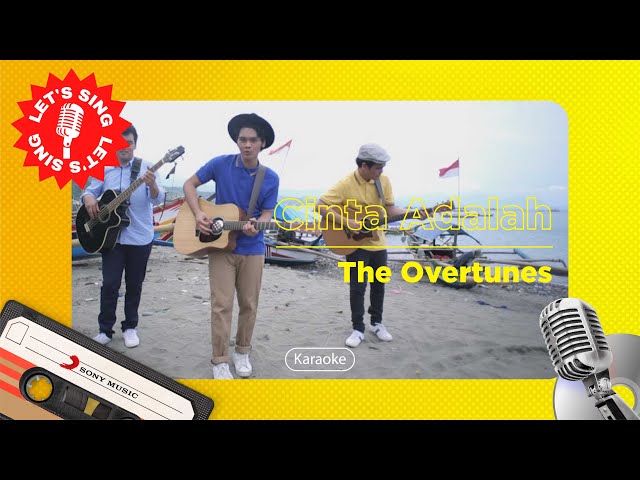 TheOvertunes - Cinta Adalah | Karaoke | Let's Sing class=