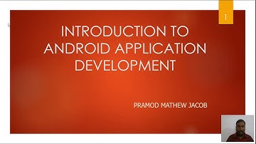 Introduction to Android - Part 4 (Malayalam) by Pramod Mathew Jacob
