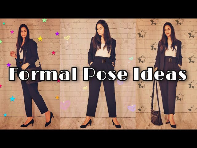 Formal | Fashion, Poses, Style