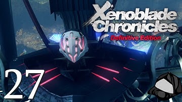 The Path To Prison Island -🌀Xenoblade Chronicles DE - 1, 2, Torna Part 27