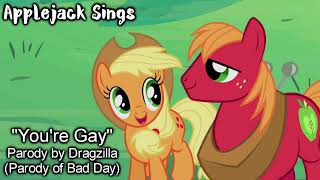 Applejack Sings - You're Gay
