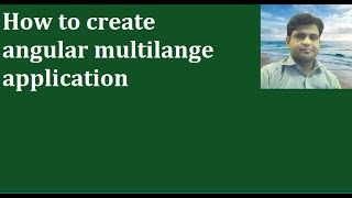 How to create multilingual application in angular (Arabic and English)