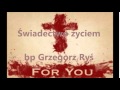 Świadectwo życiem - bp Grzegorz Ryś (audio)