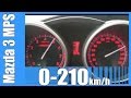 Mazda Speed 3 MPS 0-210 km/h NICE! Acceleration Test Beschleunigung Autobahn