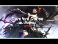 Dernire danse  indila  remix  audio edit
