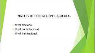 Niveles de concreción curricular.
