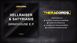 Hellraiser & Satyriasis - Grindhouse Theme (Matt Restless Remix (THER-009) Official Video