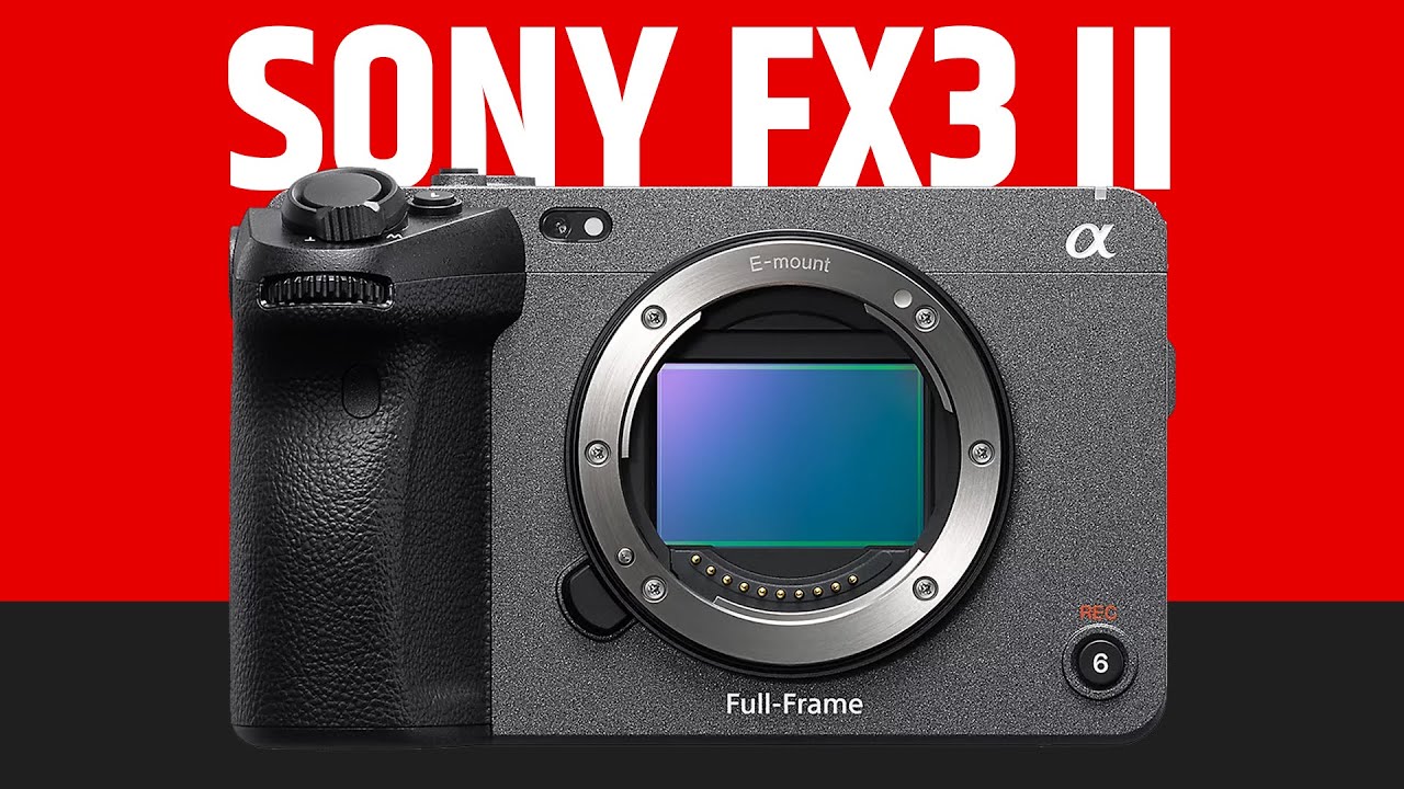 Утечка информации о Sony FX3 II – характеристики, спецификации и ожидаемая цена!
