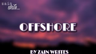 Offshore - Shubh Lyrics Lyrical Video Zain Writes