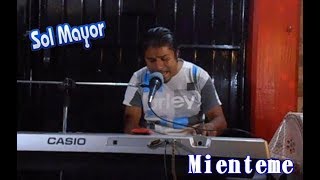 Juan M. Hernandez de "Sol Mayor" - Mienteme (piano) chords