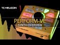 Perform-VE Synth Overview