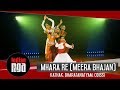 Mhara Re Giridhara Gopal - Dance Cover
