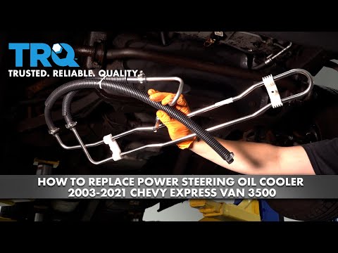 How to Replace Power Steering Oil Cooler 2003-2021 Chevy Express Van