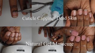 Cuticle &amp; Dry Skin Removal - Gel Manicure