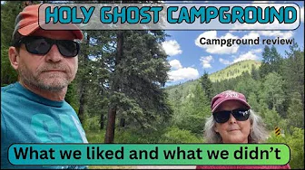 Holy Ghost Campground - What we liked + what we didn't like!  Campground Review