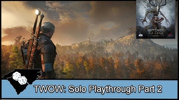 The Witcher Old World: Solo Playthrough Part 2